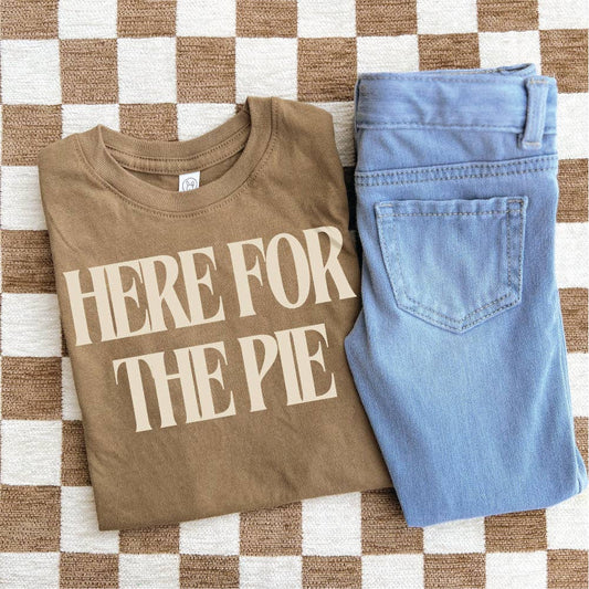 Here for the Pie Thanksgiving Kids Tee